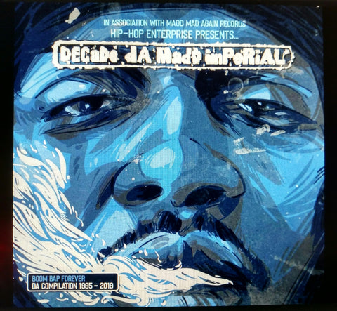 DECADE DA MADD IMPERIAL BOOM BAP FOREVER ! DA COMPILATION (1995-2019)
